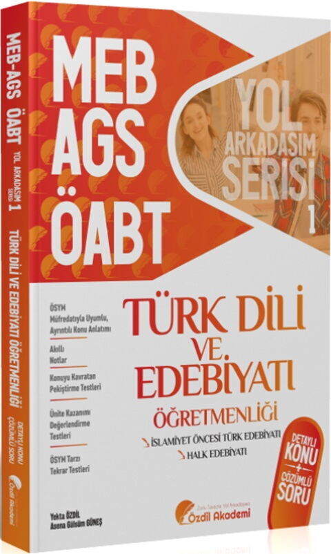 Özdil Akademi ÖABT MEB AGS Türk Dili ve Edebiyatı 1. Kitap Halk Edebiyatı Konu Anlatımlı Soru Bankası
