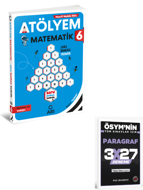 Arı 2027 6. Sınıf Matematik Atölyem Maarif Model+ EVP Akademi Paragraf