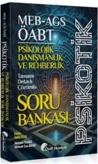 Özdil Akademi ÖABT MEB AGS Psikolojik Danışmanlık ve Rehberlik Psikotik Soru Bankası