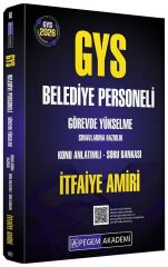 Pegem 2026 GYS Belediye Personeli İtfaiye Amiri Konu Anlatımlı Soru Bankası Görevde Yükselme Pegem Akademi Yayınları