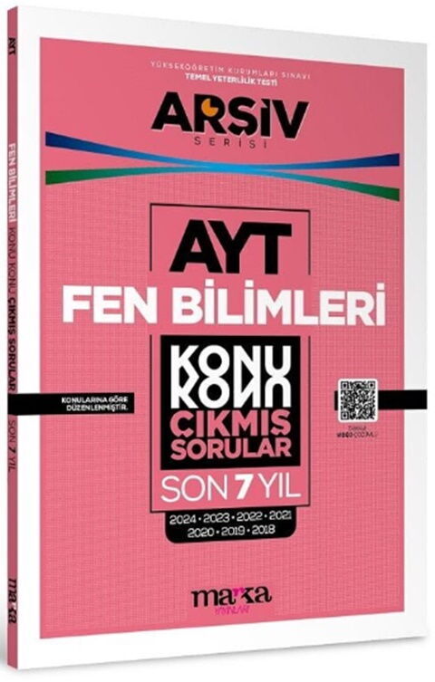 Marka Yayınları AYT Fen Bilimleri Çıkmış Sorular Konu Konu Son 7 Yıl Tıpkı Basım Arşiv Serisi