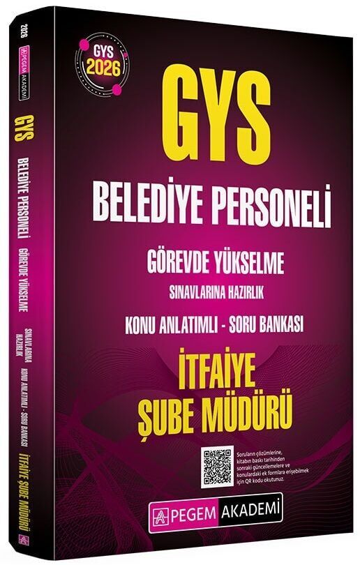 Pegem 2026 GYS Belediye Personeli İtfaiye Şube Müdürü Konu Anlatımlı Soru Bankası Görevde Yükselme Pegem Akademi Yayınları