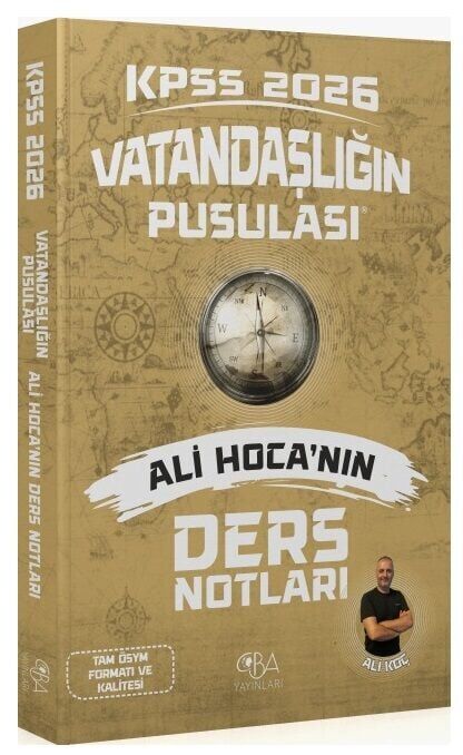 CBA Yayınları 2026 KPSS Vatandaşlık Vatandaşlığın Pusulası Ders Notları - Ali Koç CBA Yayınları