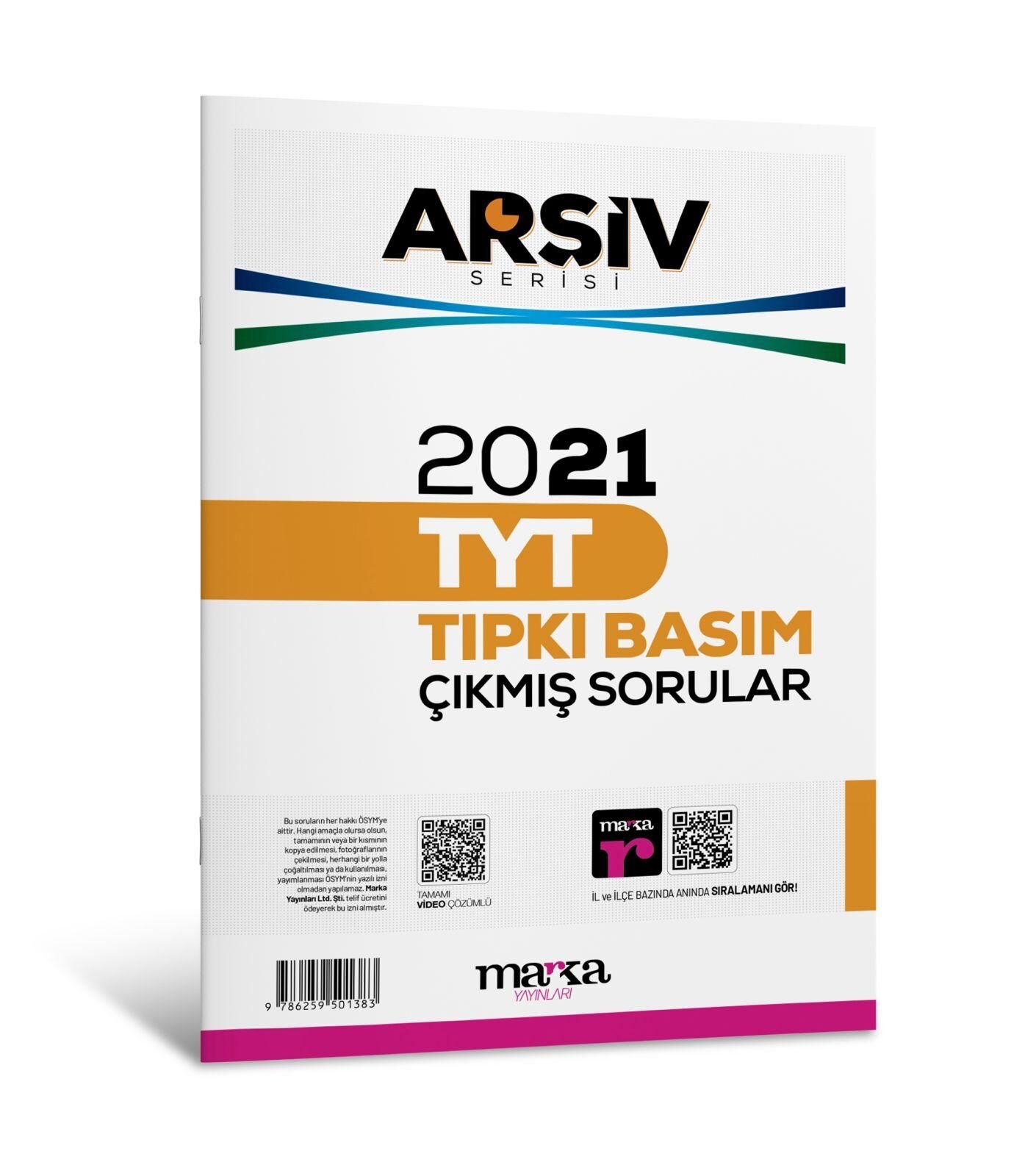 Marka YKS TYT 2021 Çıkmış Sorular Tıpkı Basım Arşiv Serisi Çözümlü Marka Yayınları