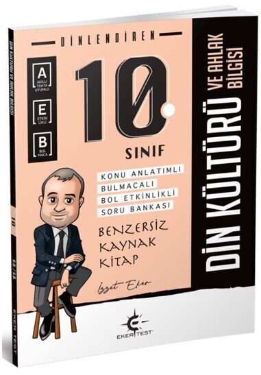 Eker Test 10. Sınıf Din Kültürü ve Ahlak Bilgisi Dinlendiren Konu Anlatımlı Soru Bankası