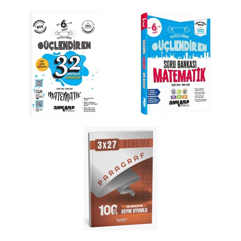 2027 Ankara 6. Sınıf Güçlendiren Matematik 32 Haftalık Kazanım Deneme + Soru + anla kazan paragraf deneme 3'lü Set