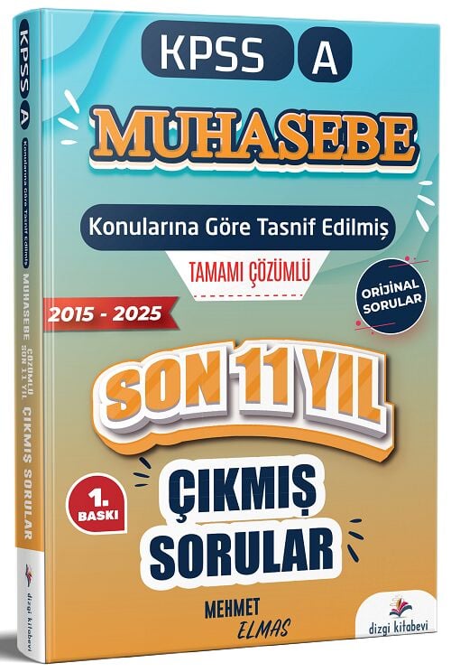 Dizgi Kitap 2026 KPSS A Grubu Muhasebe Çıkmış Sorular Son 11 Yıl Konularına Göre Çözümlü - Mehmet Elmas Dizgi Kitap