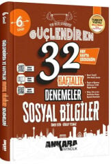 2027 Ankara Yayıncılık 6. Sınıf Sosyal Bilgiler 32 Haftalık Güçlendiren Denemeleri