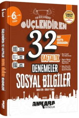 2027 Ankara Yayıncılık 6. Sınıf Sosyal Bilgiler 32 Haftalık Güçlendiren Denemeleri