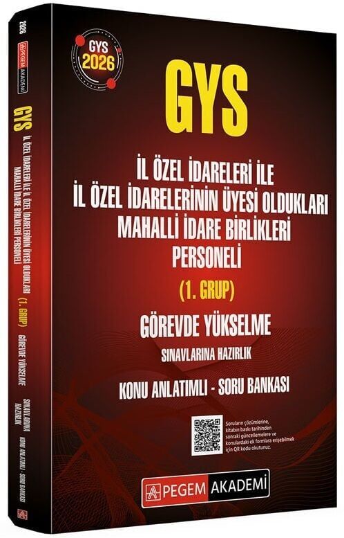 Pegem 2026 GYS İl Özel İdareleri ile İl Özel İdarelerinin Üyesi Oldukları Mahalli İdare Birlikleri Personeli 1. Grup Konu Anlatımlı Soru Bankası Görevde Yükselme Pegem Akademi Yayınları