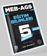 YENİ AGS - EVP Akademi Eğitim Bilimleri ve Türk Milli Eğitim Sistemi 5 Deneme Çözümlü
