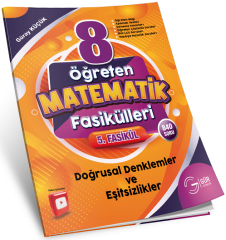 Gür 8. Sınıf Öğreten Matematik Fasikülleri - Doğrusal Denklemler ve Eşitsizlikler 5. Fasikül Gür Yayınları