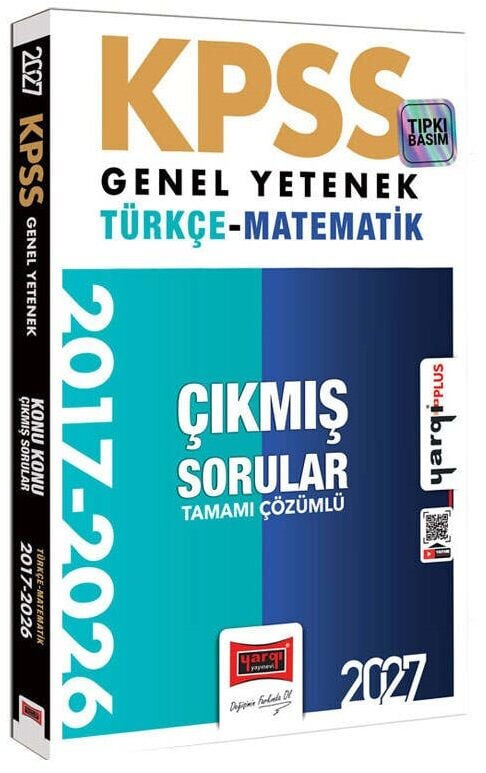 Yargı 2027 KPSS Genel Yetenek Türkçe-Matematik Çıkmış Sorular 2017-2026 Çözümlü