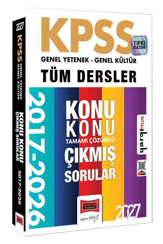 Yargı 2027 KPSS Genel Yetenek Genel Kültür Çıkmış Sorular 2017-2026 Konu Konu Çözümlü