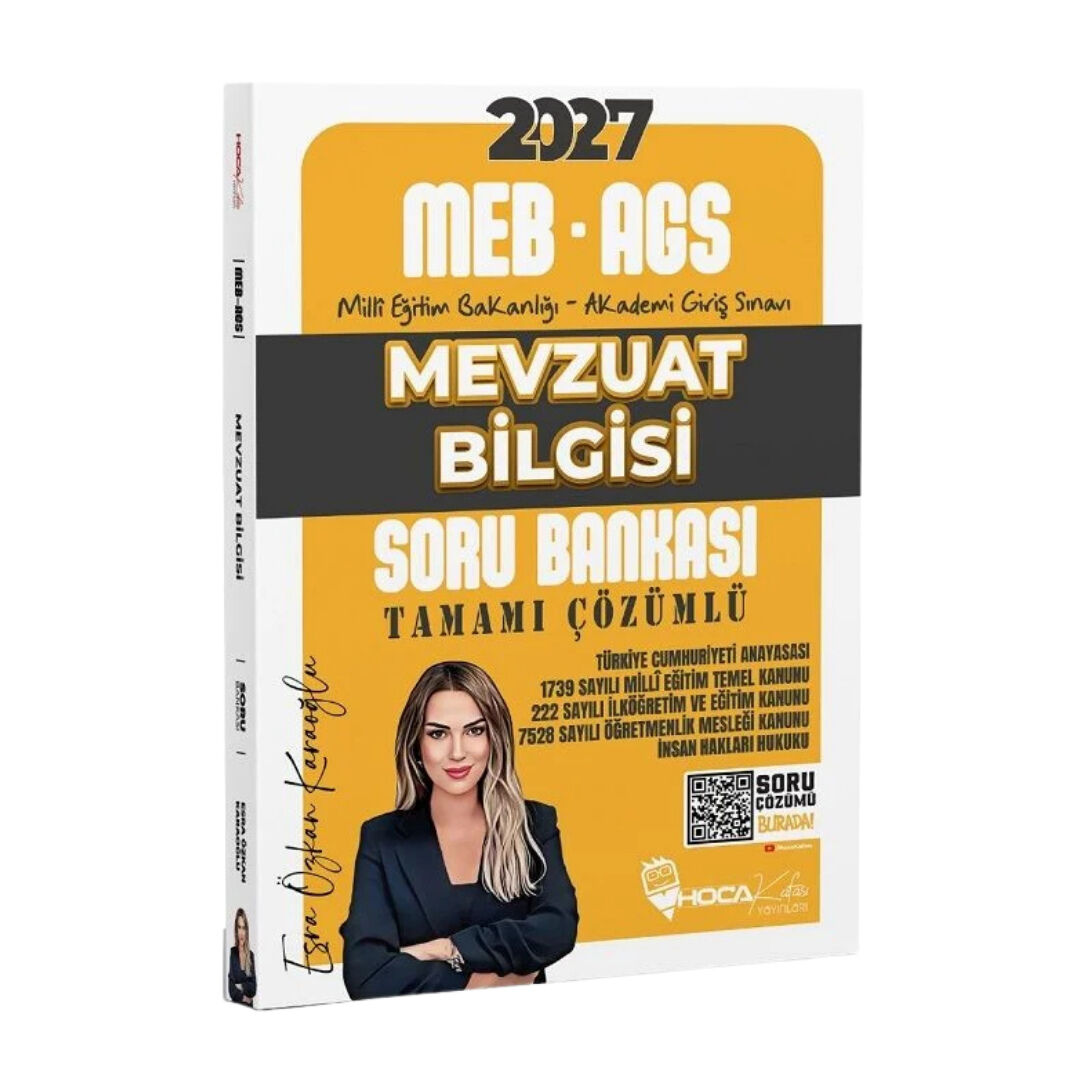 Hoca Kafası Yayınları 2027 MEB-AGS Mevzuat Bilgisi Soru Bankası Çözümlü - Esra Özkan Karaoğlu