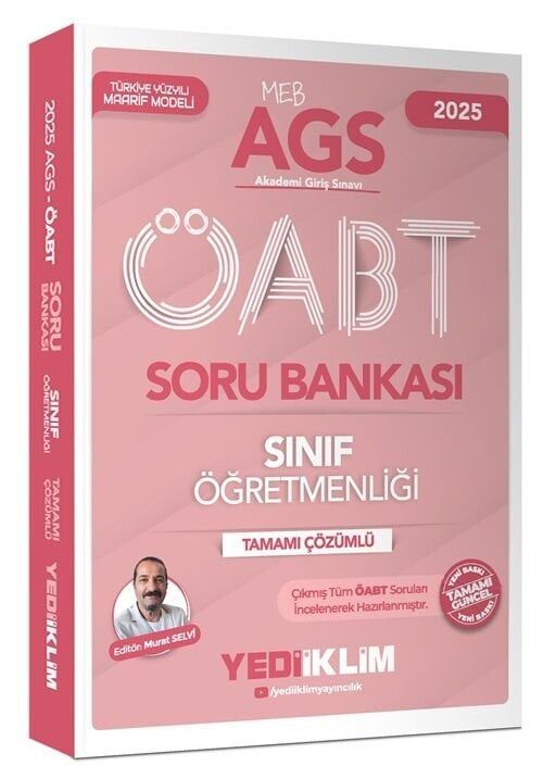 Yediiklim 2025 ÖABT MEB-AGS Sınıf Öğretmenliği Soru Bankası Çözümlü - Murat Selvi Yediiklim