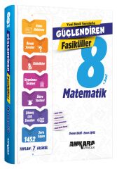 Ankara Yayıncılık 8. Sınıf Matematik Güçlendiren Fasiküller