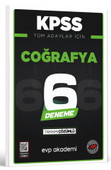 KPSS Tüm Adaylar İçin Coğrafya 6 Deneme Tamamı Çözümlü EVP Akademi