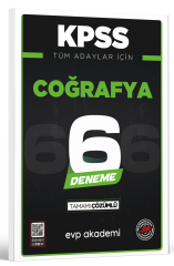 KPSS Tüm Adaylar İçin Coğrafya 6 Deneme Tamamı Çözümlü EVP Akademi