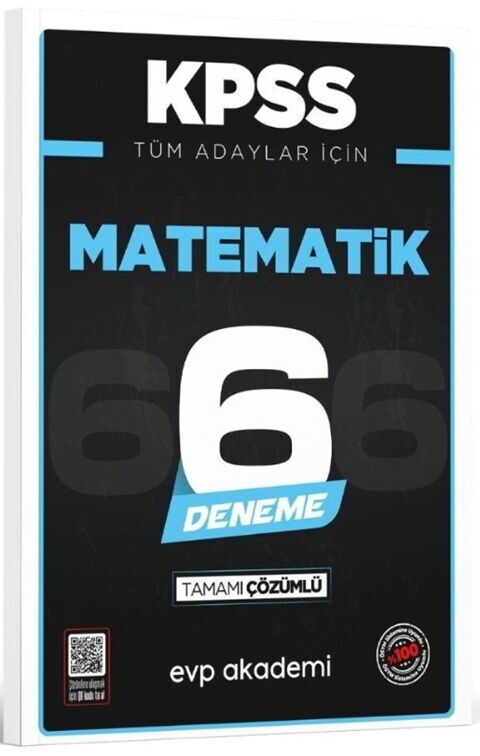 KPSS Tüm Adaylar İçin Matematik 6 Deneme Tamamı Çözümlü Evp Akademi