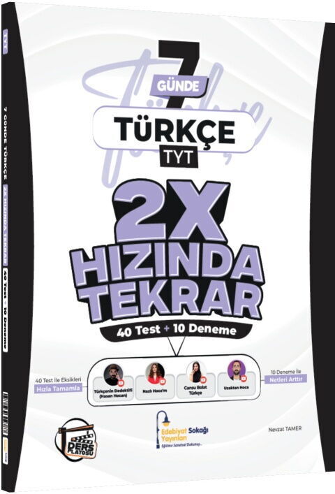 Edebiyat Sokağı TYT Türkçe Ders Platosu 7 Günde 2X Hızında Tekrar Deneme