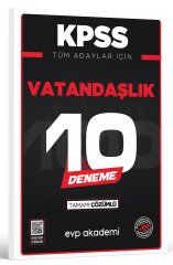 KPSS Tüm Adaylar İçin Vatandaşlık 10 Deneme Tamamı Çözümlü EVP Akademi