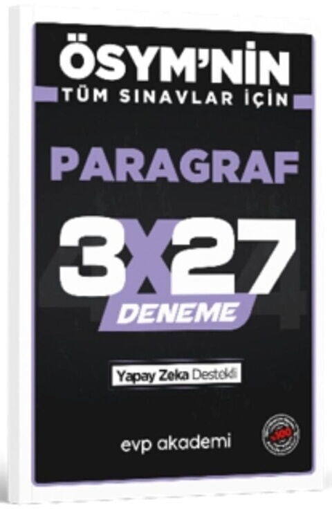 ÖSYM'nin Tüm Sınavlar İçin 3x27 Paragraf Deneme EVP Akademi