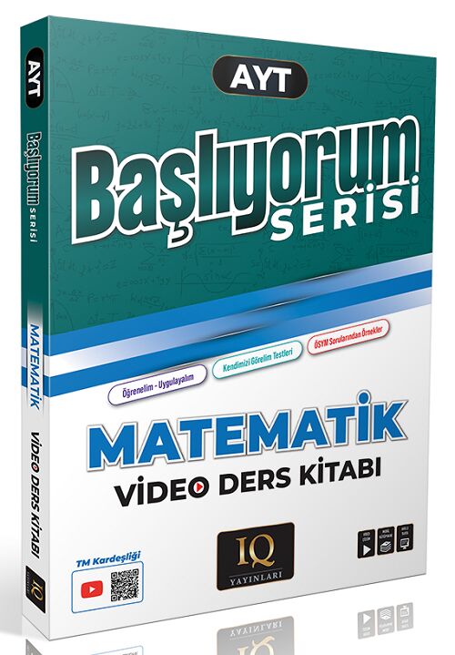 IQ Yayınları YKS AYT Matematik Başlıyorum Video Ders Kitabı IQ Yayınları