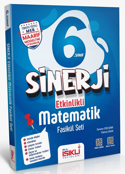 Bilal Işıklı 6. Sınıf Matematik Sinerji Etkinlikli Fasikül Seti Bilal Işıklı Yayınları