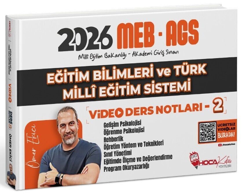 YENİ AGS - Hoca Kafası 2026 MEB-AGS Eğitim Bilimleri ve Türk Milli Eğitim Sistemi Video Ders Notları-2 - Ömer Ekici Hoca Kafası Yayınları