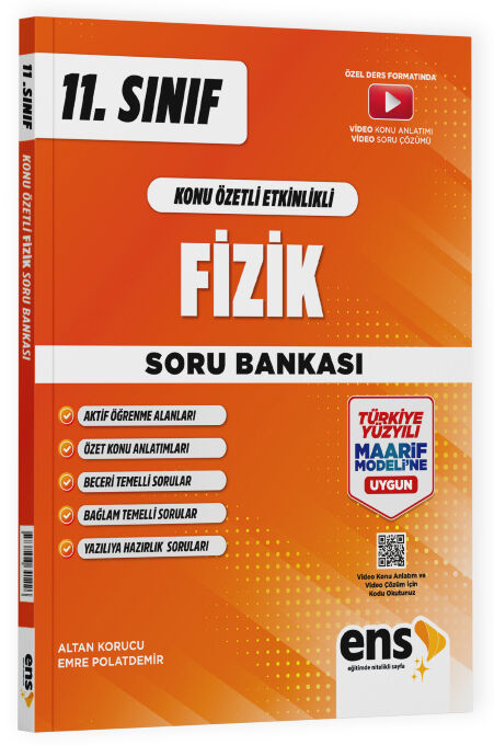 2027 ENS Yayınları 11. Sınıf Fizik Konu Özetli Etkinlikli Maarif Modeli Soru Bankası