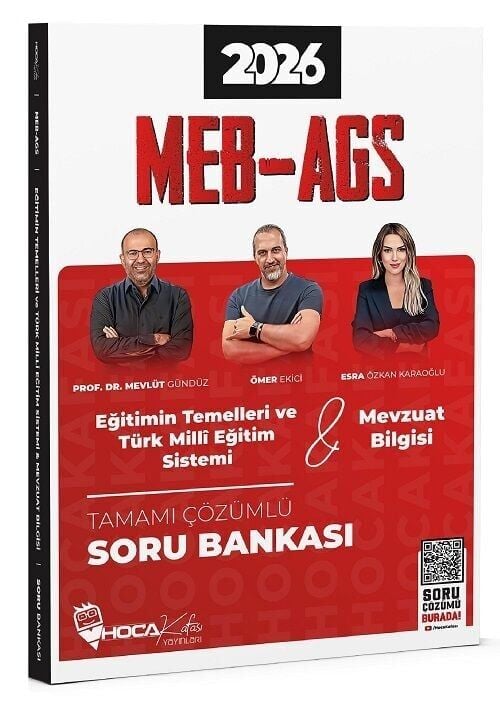 Hoca Kafası 2026 MEB-AGS Eğitimin Temelleri ve Türk Milli Eğitim Sistemi, Mevzuat Bilgisi Soru Bankası Çözümlü - Mevlüt Gündüz, Ömer Ekici, Esra Özkan Karaoğlu Hoca Kafası Yayınları