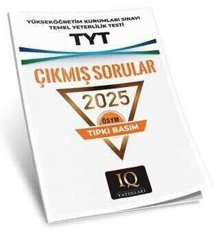 IQ Yayınları YKS TYT 2025 Çıkmış Sorular Tıpkı Basım IQ Yayınları