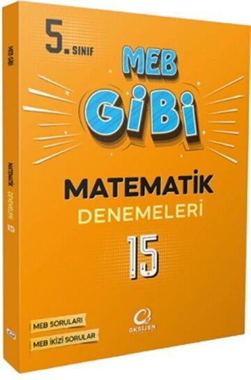 Oksijen 5. Sınıf MEB Gibi Matematik 15 Deneme Oksijen Yayınları