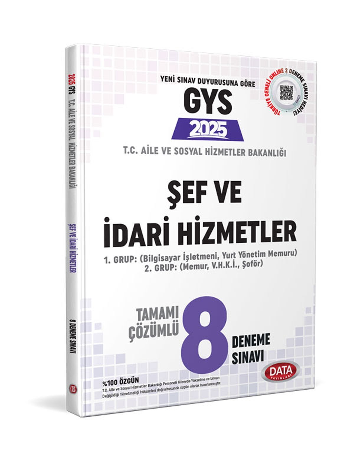 2025 GYS Aile ve Sosyal Hizmetler Bakanlığı Şef ve İdari Hizmetler 8 Deneme Çözümlü Data Yayınları