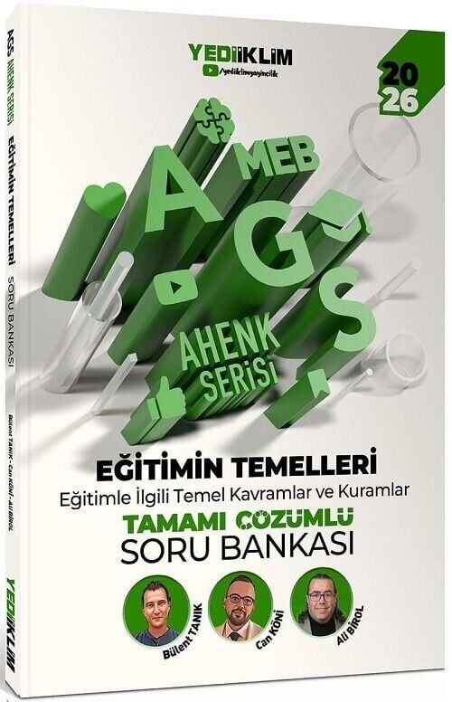 Yediiklim 2026 MEB-AGS Eğitimin Temelleri Soru bankası Çözümlü Ahenk Serisi - Ali Birol, Bülent Tanık, Can Köni Yediiklim Yayınları