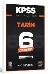 KPSS Tüm Adaylar İçin Tarih 6 Deneme Tamamı Çözümlü EVP Akademi