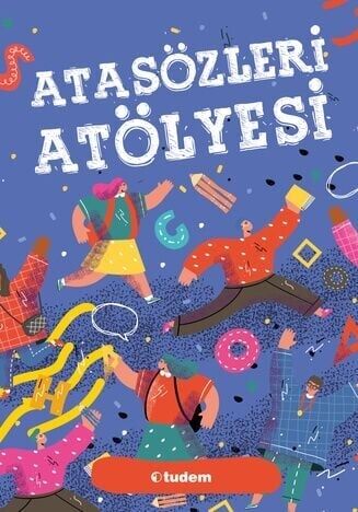 Atasözleri Atölyesi Tudem Yayınları