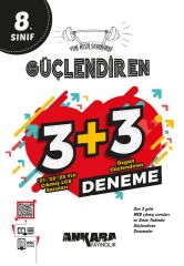 Ankara Yayıncılık 8. Sınıf Özgün Güçlendiren 3 + 3 Deneme
