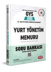 2025 T.C. Aile ve Sosyal Hizmetler Bakanlığı Yurt Yönetim Memuru GYS Soru Bankası Data Yayınları