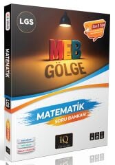 IQ Yayınları LGS Matematik Gölge Soru Bankası Çözümlü IQ Yayınları