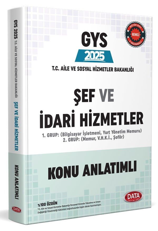 2025 Data GYS T.C. Aile ve Sosyal Hizmetler Bakanlığı GYS Şef ve İdari Hizmetler Konu Anlatımlı