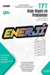 YKS TYT Oran - Orantı ve Problemler Enerji Konu Özetli Soru Fasikülü Palme Yayınları