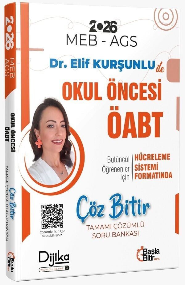 Dijika 2026 ÖABT MEB-AGS Okul Öncesi Öğretmenliği Çöz Bitir Soru Bankası Çözümlü - Elif Kurşunlu Dijika Yayınları