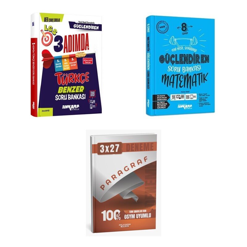2027 Ankara 8. Sınıf Güçlendiren Türkçe LGS 3 Adımda Benzer + Matematik Soru + anla kazan paragraf deneme 3'lü Set