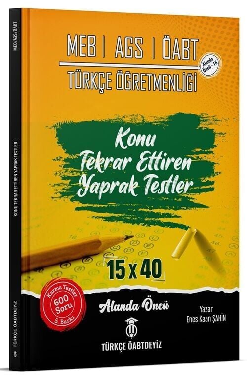 Türkçe ÖABTDEYİZ ÖABT MEB-AGS Türkçe Öğretmenliği Yaprak Testler - Enes Kaan Şahin Türkçe ÖABTDEYİZ