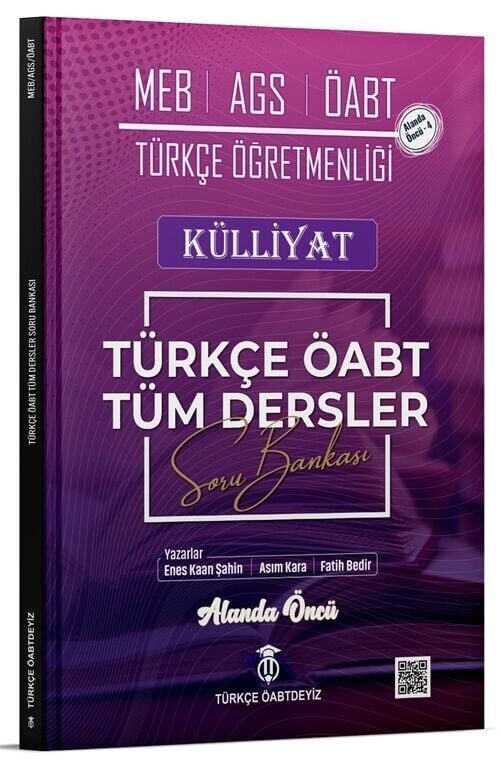 Türkçe ÖABTDEYİZ ÖABT MEB-AGS Türkçe Tüm Dersler Külliyat Soru Bankası Çözümlü - Enes Kaan Şahin, Asım Kara, Fatih Bedir Türkçe ÖABTDEYİZ